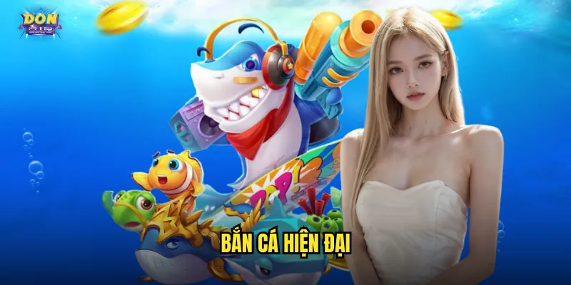 Bắn Cá Hiện Đại Donclub - Công Nghệ Mới Trải Nghiệm Đỉnh Cao 1 bắn cá hiện đại