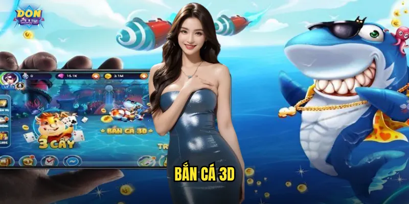 Bắn Cá 3D Donclub - Đắm Chìm Trong Thế Giới Đại Dương Sống Động 1 bắn cá 3D
